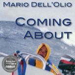 Coming About, Dr. Mario DellOlio