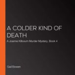 A Colder Kind of Death, Gail Bowen