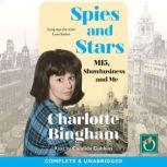 Spies and Stars, Charlotte Bingham