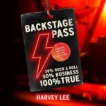 Backstage Pass, Harvey Lee