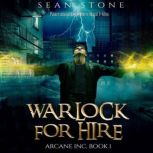 Warlock for Hire, Sean Stone