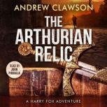 The Arthurian Relic, Andrew Clawson