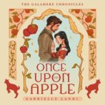 Once Upon An Apple, Gabrielle Landi