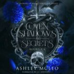 Coven of Shadows and Secrets Series b..., Ashley McLeo