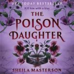 The Poison Daughter, Sheila Masterson