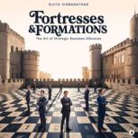 Fortresses and Formations, Bijith Viswanathan