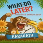 What to do nonsense edition pack, BARAKATH