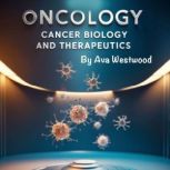 Oncology, Ava Westwood