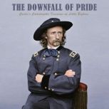 The Downfall of Pride, Davis Truman