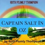 Ruth Plumly Thompson Captain Salt in..., Ruth Plumly Thompson