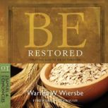 Be Restored 2 Samuel  1 Chronicles..., Warren W. Wiersbe