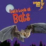 Lets Look at Bats, Ruth Berman
