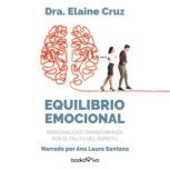 Equilibrio Emocional Emotional Equil..., Elaine Cruz