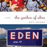 The Garden of Eden, Eve Adams
