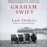Last Orders, Graham Swift