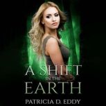 A Shift in the Air A Werewolf Shifter Romance, Patricia D. Eddy
