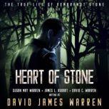 Heart of Stone, David James Warren