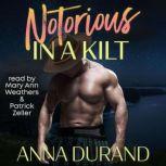 Notorious in a Kilt, Anna Durand