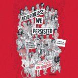Nevertheless, We Persisted, Amy Klobuchar