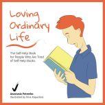 Loving Ordinary Life, Anastasia Petrenko