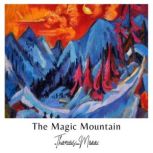 The Magic Mountain, Thomas Mann