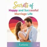 Secret of Happy and Successful Marria..., Letizia