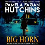 BIG HORN, Pamela Fagan Hutchins