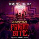 Fright Bite, Jennifer Killick