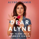 Dear Alyne, Alyne Tamir