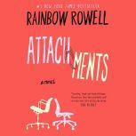 Attachments A Novel, Rainbow Rowell