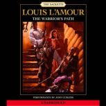 The Warrior's Path, Louis L'Amour