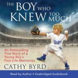 The Boy Who Knew Too Much, Cathy Byrd