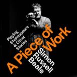 A Piece of Work, Simon Russell Beale
