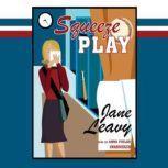 Squeeze Play, Jane Leavy