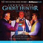 Jarrem Lee  Ghost Hunter  A Ghost f..., Gareth Tilley