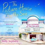The Picture House by the Sea, Holly Hepburn