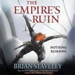 The Empires Ruin, Brian Staveley
