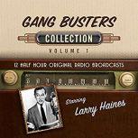 Gang Busters Collection 1, Black Eye Entertainment