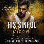 His Sinful Need, Leighton Greene