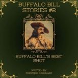 Buffalo Bill Stories 2, Prentiss Ingraham