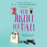 And Justice for Mall, E. J. Copperman