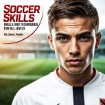 Soccer Skills, Zane Ryder