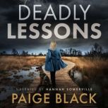 Deadly Lessons, Paige Black