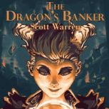 The Dragons Banker, Scott Warren