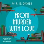 From Murder with Love, M. R. G. Davies