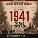1941 THE WAR BECOMES GLOBAL, Quentin Drummond Anderson