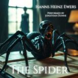 The Spider, Hanns Heinz Ewers