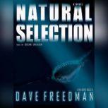 Natural Selection, Dave Freedman