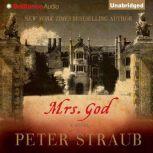 Mrs. God, Peter Straub