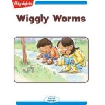 Wiggly Worms, Marianne Mitchell